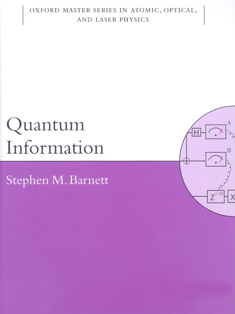 Quantum Information (Oxford Master Series in Physics